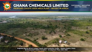 Ghana Chemicals Limited Announces Proposed Site for Africa’s Largest Caustic Soda Plant — Volta Region, Ghana